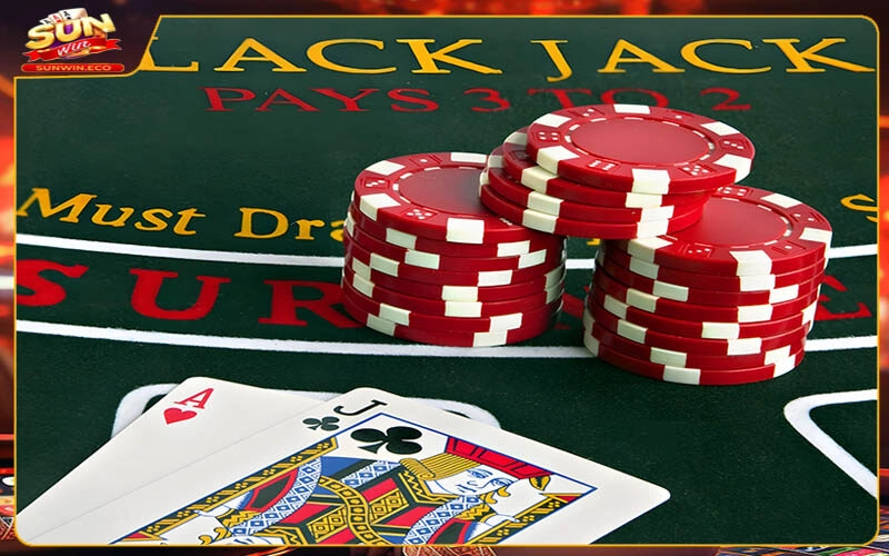 Luật chơi Black jack Sunwin cơ bản